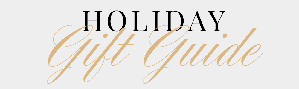 Holiday Gift Guide
